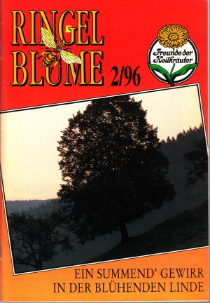 gebrauchtes Buch – Verein Freunde der Heilkräuter  – Ringelblume Mitteilungsblatt Verein Freunde der Heilkräuter, 19. Jahrgang 1996 Heft  2