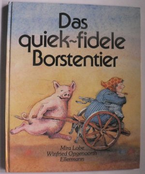 Das quiek-fidele Borstentier