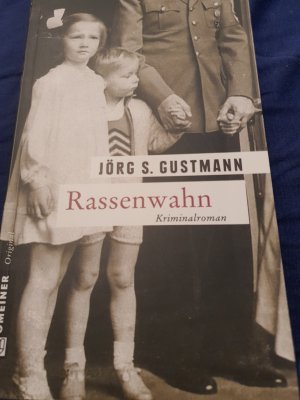 gebrauchtes Buch – Gustmann, Jörg S. – Rassenwahn