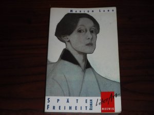 gebrauchtes Buch – Marion Lang – Späte Freiheit - Roman