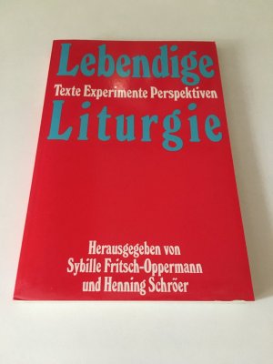 Lebendige Liturgie