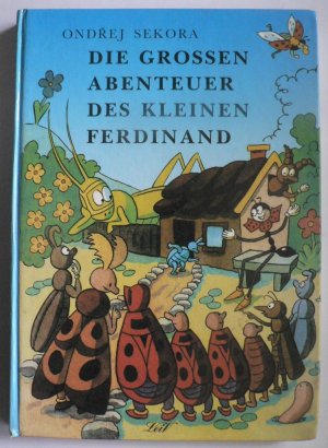 Die großen Abenteuer des kleinen Ferdinand