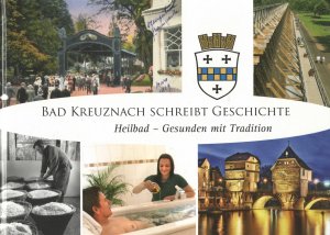 Bad Kreuznach schreibt Geschichte