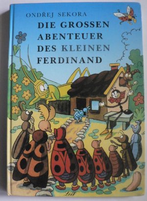 Die großen Abenteuer des kleinen Ferdinand