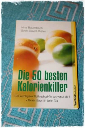 Die 50 besten Kalorienkiller