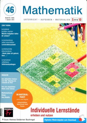 Mathematik 5 bis 10 (5-10) - Ausgabe 46/2019: INDIVIDUELLE LERNSTÄNDE ERHEBEN UND NUTZEN / mit vollständigem Materialpaket (OVP)