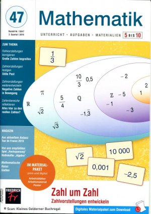 Mathematik 5 bis 10 (5-10) - Ausgabe 47/2019: ZAHL UM ZAHL - Zahlvorstellungen entwickeln / mit vollständigem Materialpaket (OVP)