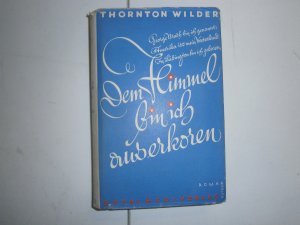 Dem Himmel bin ich auserkoren 1935 EA! Widmung von A.Herlitschka!