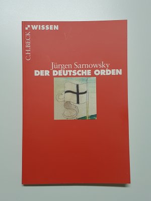 gebrauchtes Buch – Jürgen Sarnowsky – Der Deutsche Orden