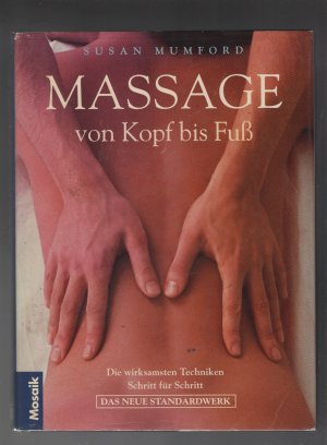 Massage von Kopf bis Fuss