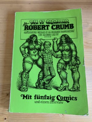 Die 17 Gesichter des Robert Crumb - gründlicher Einblick in die Komplexe Persönlichkeit des großen Ich!!!