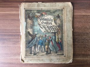 Der Zoologische Garten mit Thieren aller Arten in Bildern und Gedichten und mancherlei Geschichten. Mit 12 colorirten Bildern nach Guido Hammer und Wilhelm […]