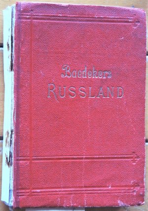 Baedeker Russland nebst Teheran, Port Arthur, Pekng Peking; von 1912