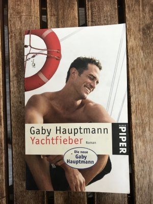 gebrauchtes Buch – Gaby Hauptmann – Yachtfieber