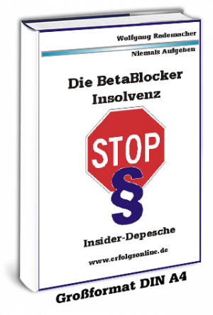 Die BetaBlocker Insolvenz