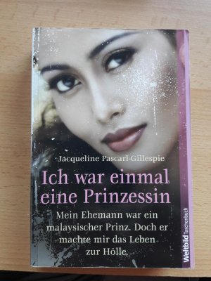 gebrauchtes Buch – Jacqueline Pascarl-Gillespie – Ich war einmal eine Prinzessin