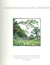 gebrauchtes Buch – Birgit Böllinger – Liebeserklärung an Schwaben - Eine Bilderreise durch den Bezirk Schwaben