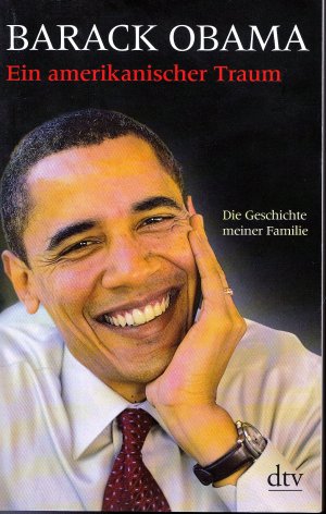 gebrauchtes Buch – Barack Obama – Ein amerikanischer Traum - Die Geschichte meiner Familie