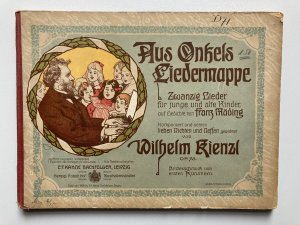 Aus Onkels Liedermappe. Zwanzig Lieder für junge und alte Kinder, auf Gedichte von Franz Mäding