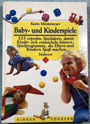 Baby- und Kinderspiele - Mönkemeyer, Karin