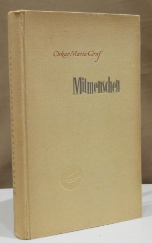 antiquarisches Buch – Graf, Oskar Maria – Mitmenschen.