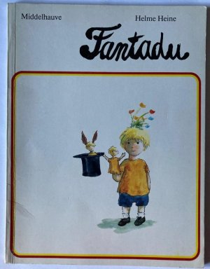 gebrauchtes Buch – Helme Heine – Fantadu