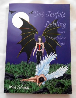 gebrauchtes Buch – Irina Schepp – Des Teufels Liebling / Band 1 - Der gefallene Engel