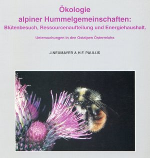 Ökologie alpiner Hummelgemeinschaften