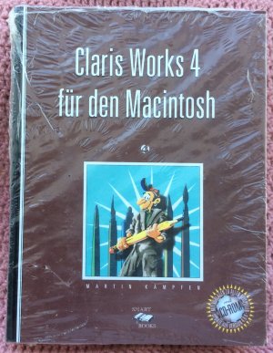 gebrauchtes Buch – Martin Kämpfen – Claris Works 4 für den Macintosh • mit CD-ROM • Textverarbeitung, Tabellenkalkulation, Grafik und mehr • Kein bloßer Handbuch-Ersatz