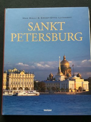 gebrauchtes Buch – Max Galli & Ernst - Otto Luthardt – Sankt Petersburg.