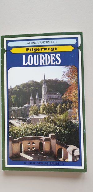 Pilgerwege Lourdes