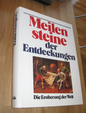 Meilensteine der Entdeckungen- Die Eroberung der Welt