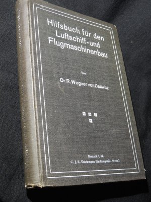 Hilfsbuch für den Luftschiff- und Flugmaschinenbau