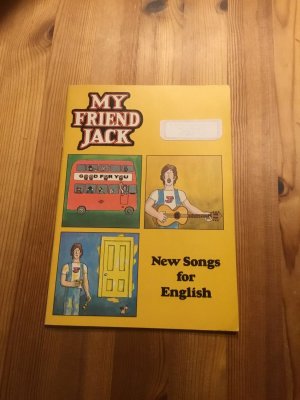 gebrauchtes Buch – Ken Wilson – My Friend Jack. New Songs for English