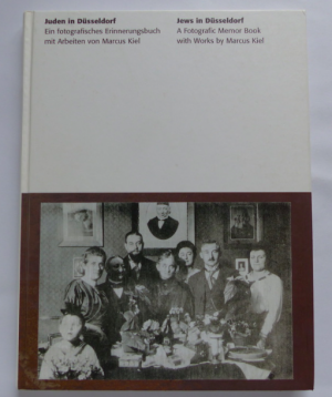 gebrauchtes Buch – Angela Genger (konzeption und redaktion) + Marcus Kiel (fotos) / hans-heinrich grosse-brockhoff  – Juden in Düsseldorf - ein fotografisches erinnerungsbuch