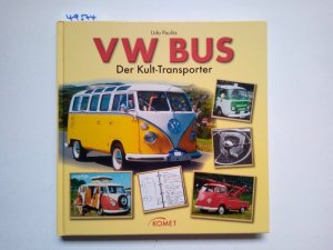 gebrauchtes Buch – Paulitz, Udo  – VW Bus der Kult-Transporter Udo Paulitz