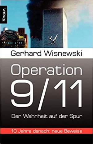 Operation 9/11 - Der Wahrheit auf der Spur