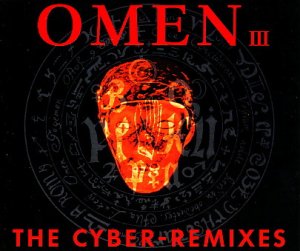 Omen III (Cyber Remixes)