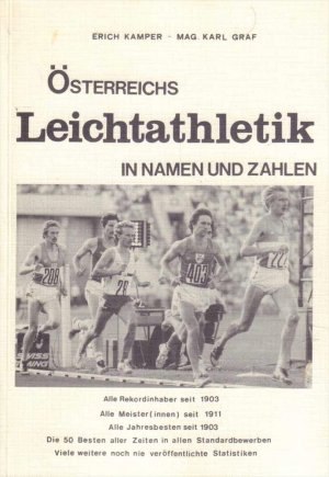 Österreichs Leichtathletik in Namen und Zahlen