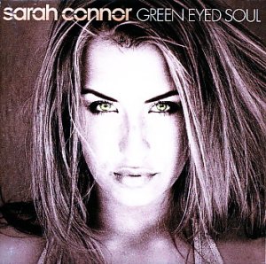 gebrauchter Tonträger – Sarah Connor – Green Eyed Soul