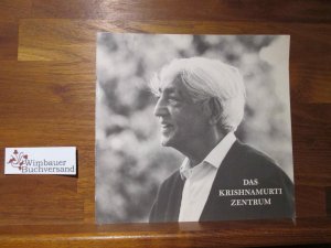 Das Krishnamurti Zentrum