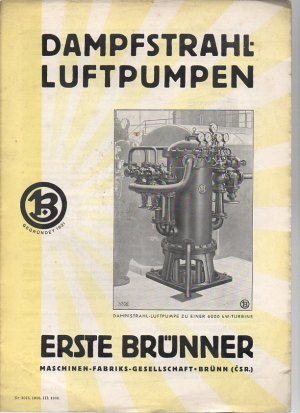 R398 Damstrahl-Luftpumpen. Erste Brünner Maschinen-Fabriks Gesell. Brünn (CSR).