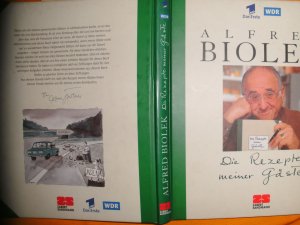 gebrauchtes Buch – Alfred Biolek – Die Rezepte meiner Gäste