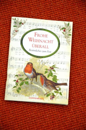 gebrauchtes Buch – Frohe Weihnacht überall - Besinnliches zum Fest