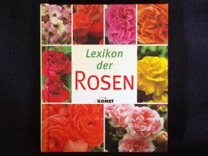 gebrauchtes Buch – Annette Mader – Lexikon der Rosen