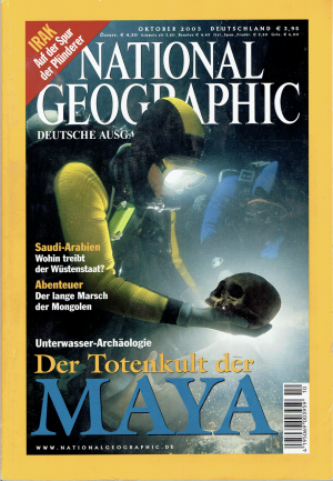 gebrauchtes Buch – NATIONAL GEOGRAPHIC  Oktober 2003 - Der Totenkult der Maya