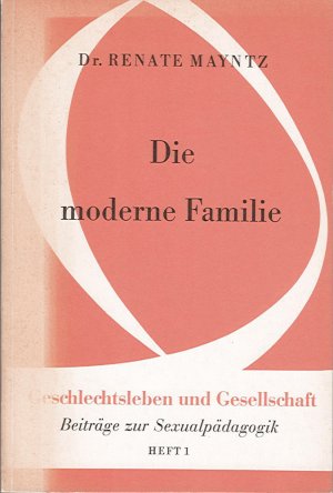 antiquarisches Buch – Renate Mayntz – Die moderne Familie