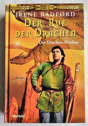 gebrauchtes Buch – Irene Radford – Der Ruf der Drachen - Der Drachen-Nimbus