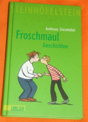 gebrauchtes Buch – Andreas Steinhöfel – Froschmaul - Geschichten