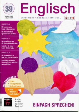 Englisch 5 bis 10 (5-10) - Unterricht/Übungen/Material - Ausgabe 39/2017: EINFACH SPRECHEN! (Mündlichkeit - Sprechkompetenz) / mit Materialpaket (vollständig […]